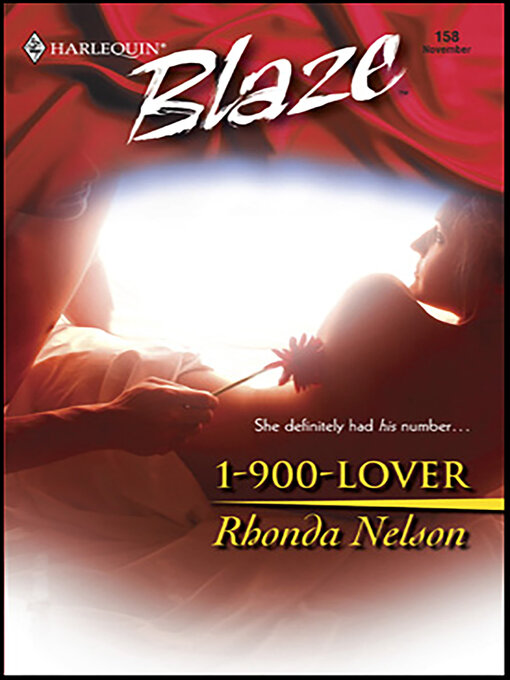 Title details for 1-900-Lover by Rhonda Nelson - Available